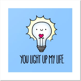 You Light Up My Life Posters and Art